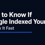 how to know if google indexed your blog