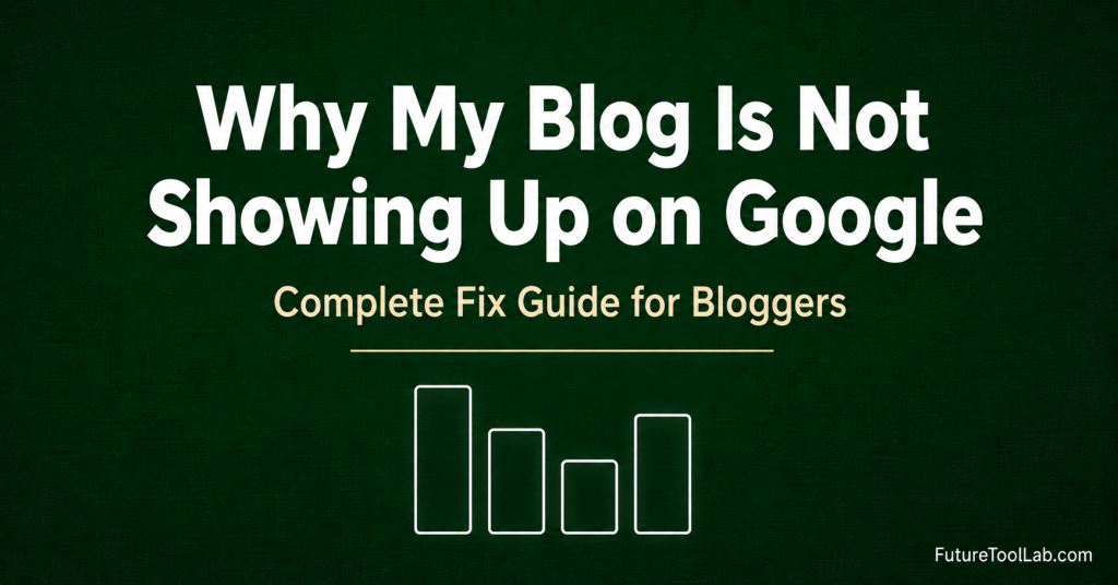 why my blog is not showing up on google