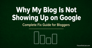 why my blog is not showing up on google