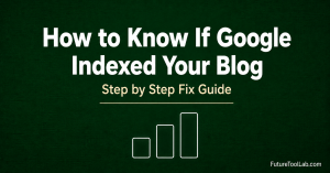 how to know if google indexed your blog